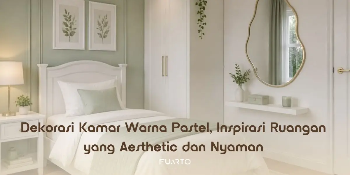 Dekorasi Kamar Warna Pastel, Inspirasi Ruangan yang Aesthetic dan Nyaman